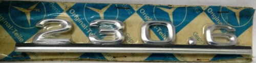 Mercedes Benz 230.6 Chrome Dikky trunk lettering type designation Part W114
